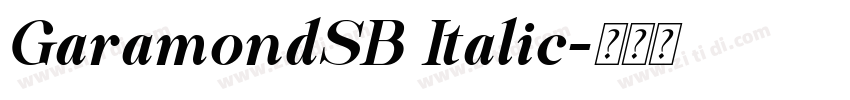 GaramondSB Italic字体转换